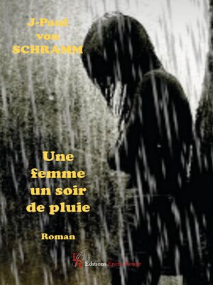 cover image of Une femme un soir de pluie